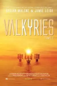 Valkyrie, tome 1
