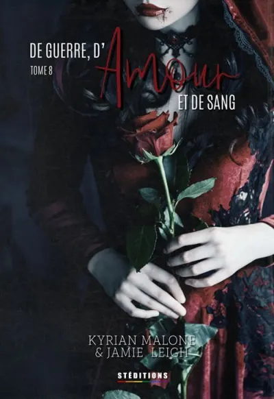 De guerre, d'Amour et de Sang - tome 8 (Réédition 2021)