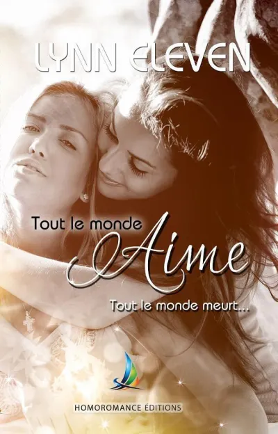 Tout le monde aime, tout le monde meurt