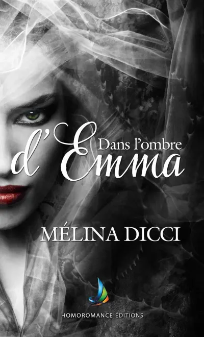 Dans l'ombre d'Emma