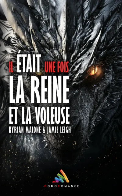 Il était une fois, la Reine et la Voleuse - Tome 3