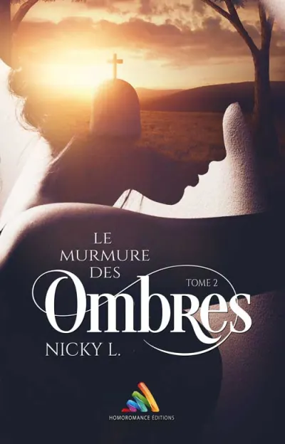 Le murmure des ombres - Tome 2