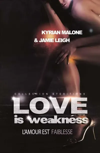 Love Is Weakness