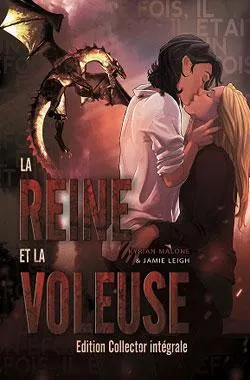 Il était une fois la Reine et la Voleuse - Édition collector intégrale