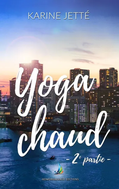 Yoga chaud - Partie 2