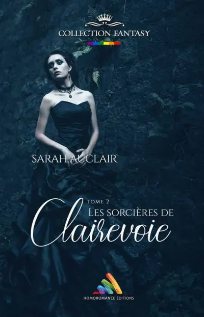 Les sorcières de Clairevoie T2