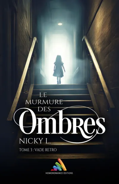 Le murmure des ombres – Tome 3
