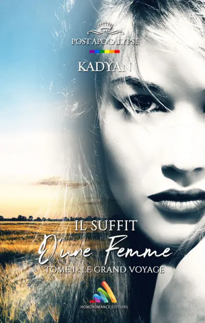 Il suffit d'une femme - Tome 1