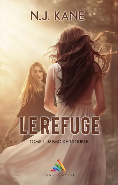 Le Refuge – Tome 1