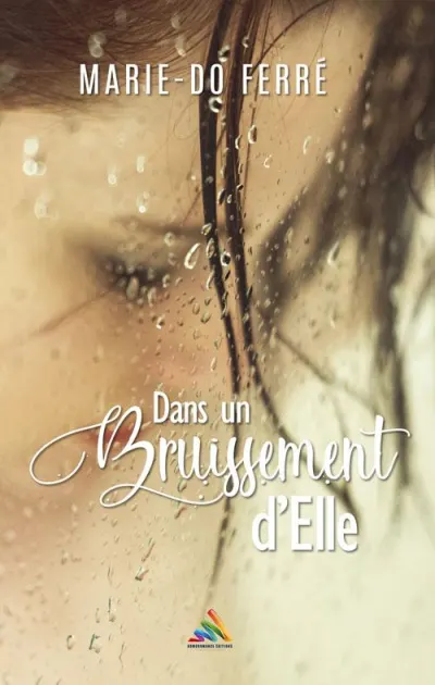 Dans un bruissement d'Elle