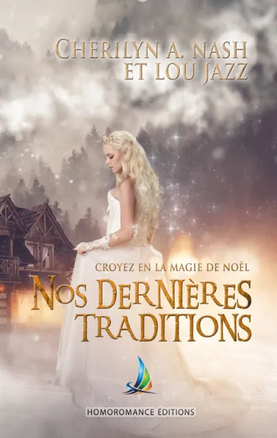 Nos dernières traditions